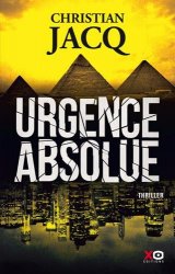 Christian Jacq - Urgence absolue