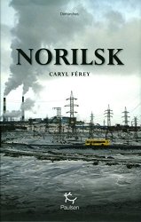 Caryl Ferey - Norilsk