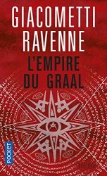 Jacques RAVENNE - L'Empire du Graal