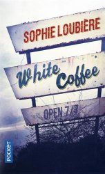 Sophie LOUBIERE - White Coffee