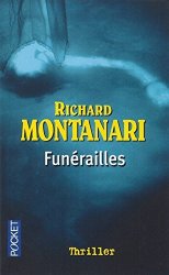 RICHARD MONTANARI - FUNERAILLES