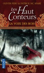 Patrick McSpare - Les Haut-Conteurs, tome 1 La Voix des Rois