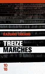 Kazuaki TAKANO - Treize marches