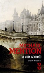 Michaël MENTION - La Voix secrete