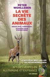 Peter Wohlleben - La Vie secrete des animaux