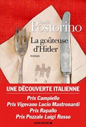 Rosella Postorino - La Gouteuse d'Hitler