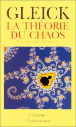 James Gleick - La Theorie du chaos Vers une nouvelle science