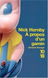 Nick Hornby - A Propos D'UN Gamin