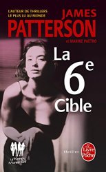 James Patterson - La 6e Cible