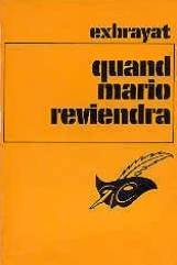 Charles Exbrayat - Quand Mario reviendra