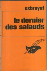 Charles Exbrayat - Le dernier des salauds