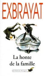 Charles Exbrayat - La Honte de la famille