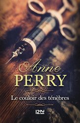 Anne PERRY - Le couloir des tenebres