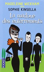 Sophie Kinsella - La madone des enterrements