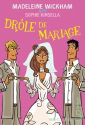 Madeleine WICKHAM - Drole de mariage