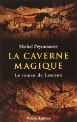 Michel PEYRAMAURE - La Caverne magique