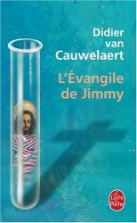 Didier Van Cauwelaert - L'Evangile de Jimmy