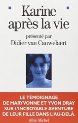 Didier Van Cauwelaert - Karine apres la vie