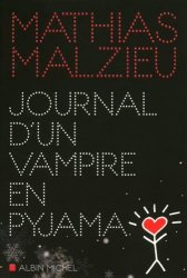 Mathias Malzieu - Journal d'un vampire en pyjama