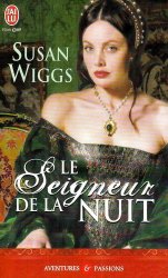 Susan Wiggs - Le seigneur de la nuit