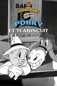 Porky Et Teabiscuit