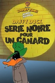 Série noire pour un canard