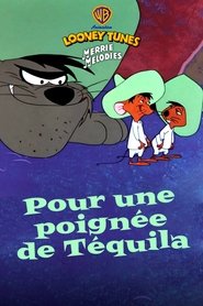 Pour une poignée de Téquila