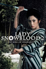 Lady Snowblood II - love song of a vengeance