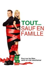 Tout… Sauf en famille
