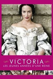 Victoria : Les Jeunes Années d'une reine