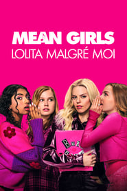 Mean Girls - Lolita Malgré Moi