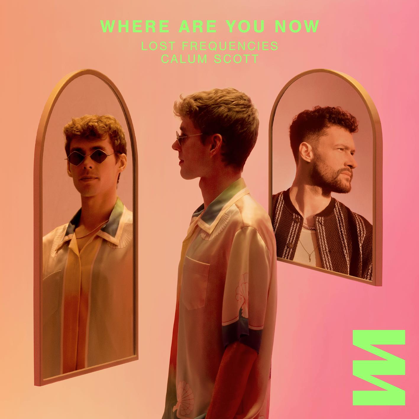 Lost Frequencies Feat. Calum Scott: Where Are You Now