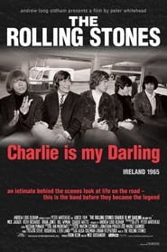 The Rolling Stones : Charlie Is My Darling - Ireland 1965