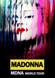 Madonna: The MDNA World Tour