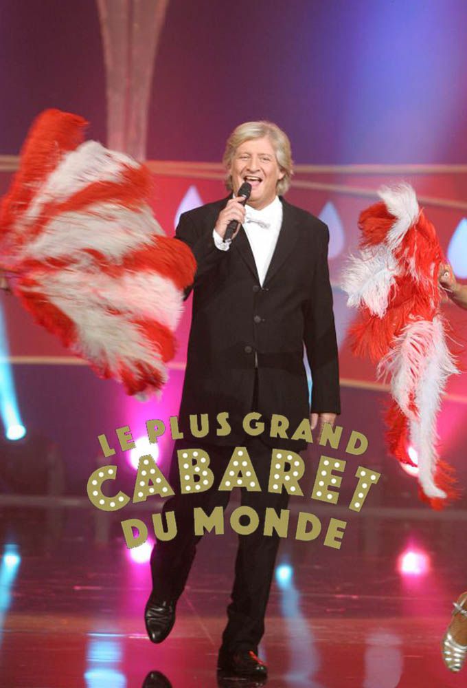 "Le plus grand cabaret du monde" Épisode #17.3