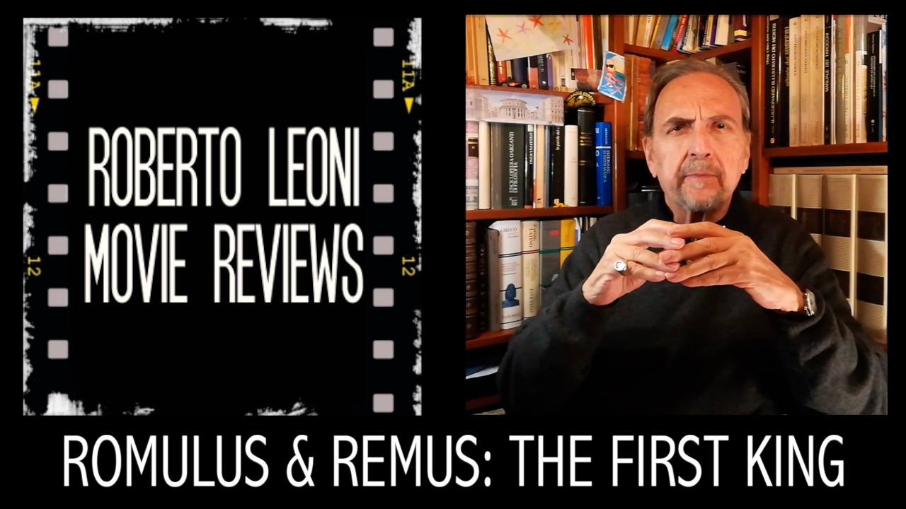 "Roberto Leoni Movie Reviews" Romulus & Remus: the First King