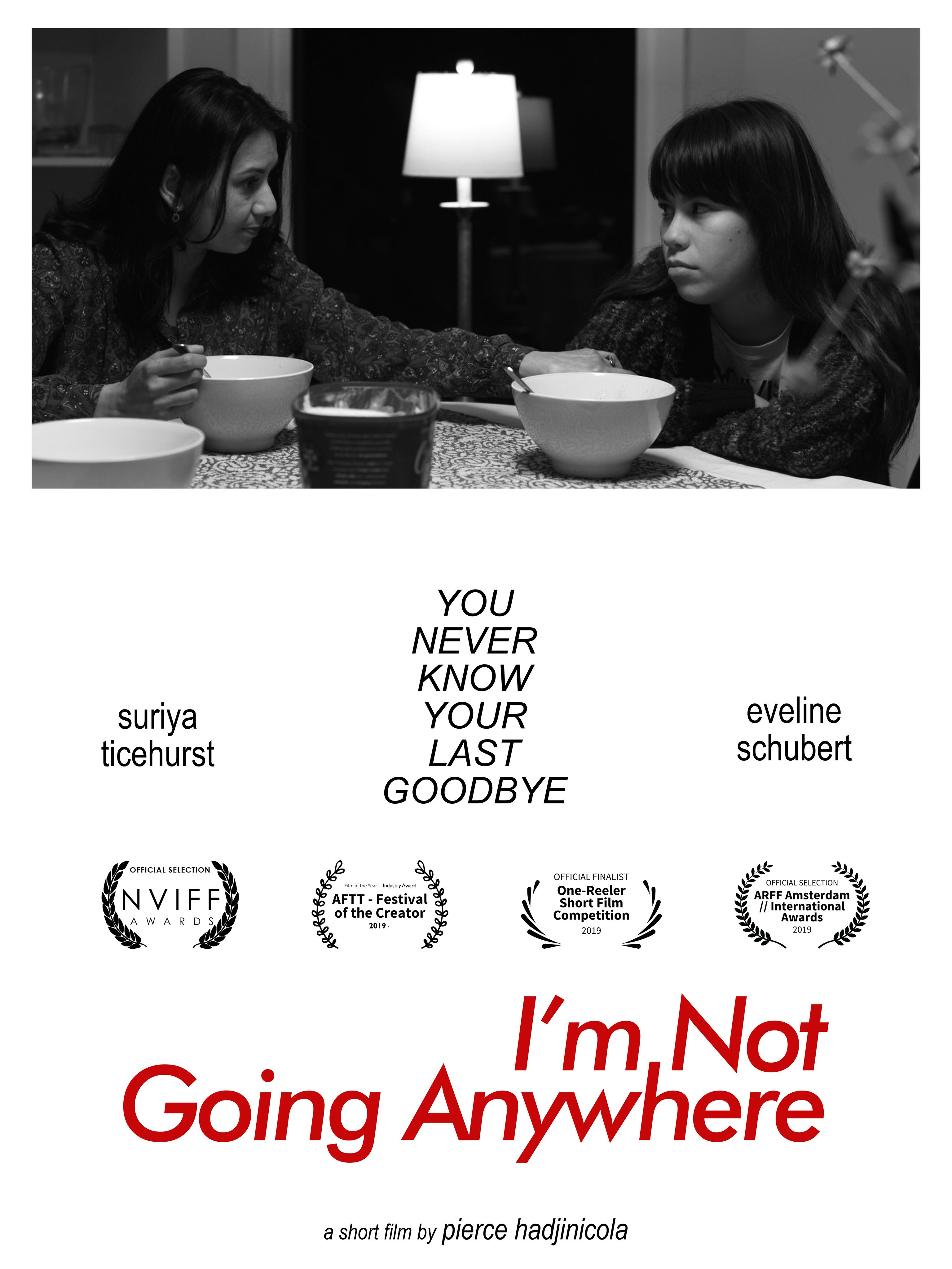 I'm Not Going Anywhere