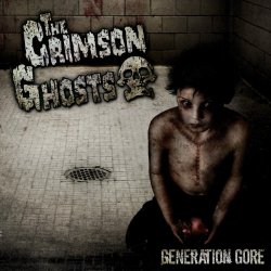 Crimson Ghosts, The - Generation Gore
