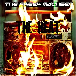 Freek Macheen, The - The Heat