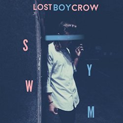 Lostboycrow - Say You Want Me