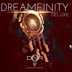 Dreamsnowreality - Dreamfinity (Deluxe Edition) [Explicit]