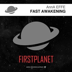 Anna Effe - Fast Awakening