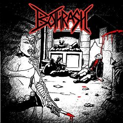 Bothrash - Bothrash [Explicit]