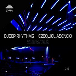 Ezequiel Asencio and Djeep Rhythms - Sumatra