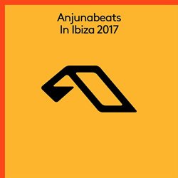 Various Artists - Anjunabeats In Ibiza 2017