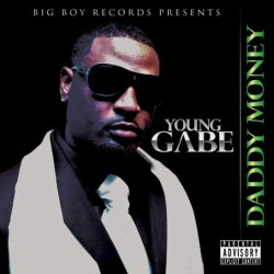 Young Gabe - Daddy Money