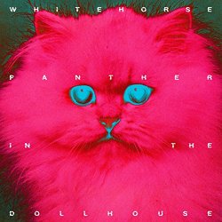 Whitehorse - Panther in the Dollhouse