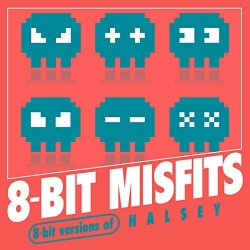 Bit Misfits - 8-Bit Versions of Halsey