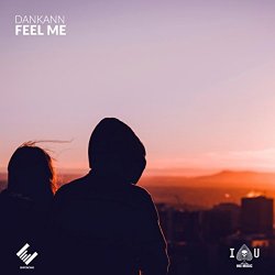 dankann - Feel Me