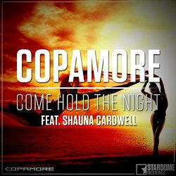 Copamore feat - Come Hold the Night (feat. Shauna Cardwell) [Radio Edit]